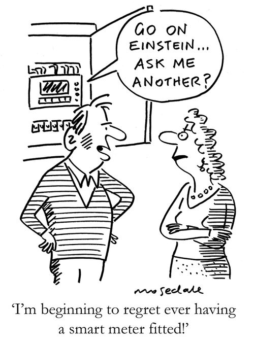 "I'm beginning to regret ever having a smart meter fitted!"