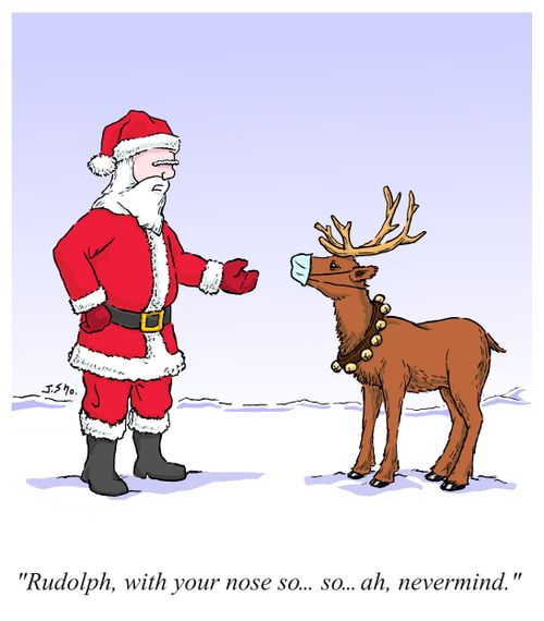 "Rudolph, with your nose so...so...ah, nevermind."