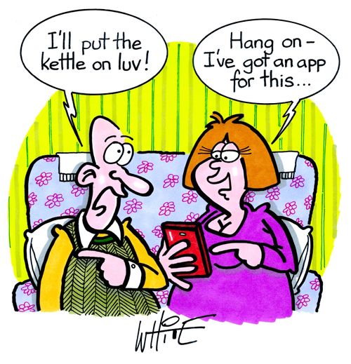 "Hang on - I've got an app for this. . ."