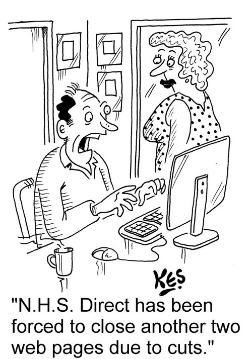 "N.H.S. Direct has been forced to close another two web pages due to cuts."