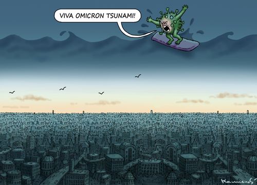 "Viva omicron Tsunami!"