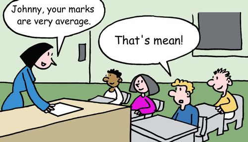 "Johnny, your marks are very average."