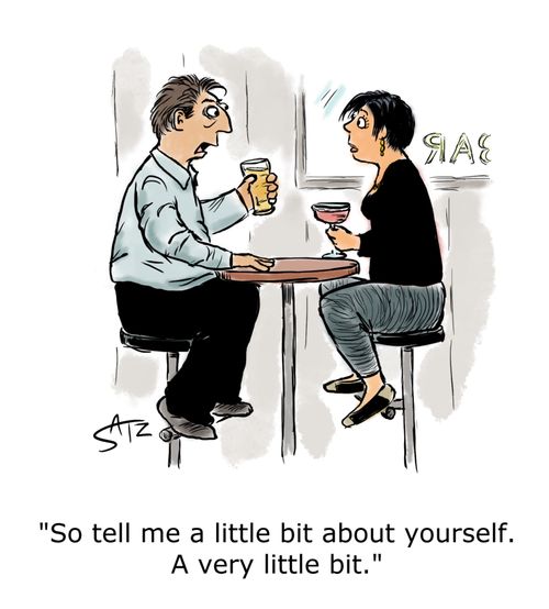 "So tell me a little bit about yourself. A very little bit."