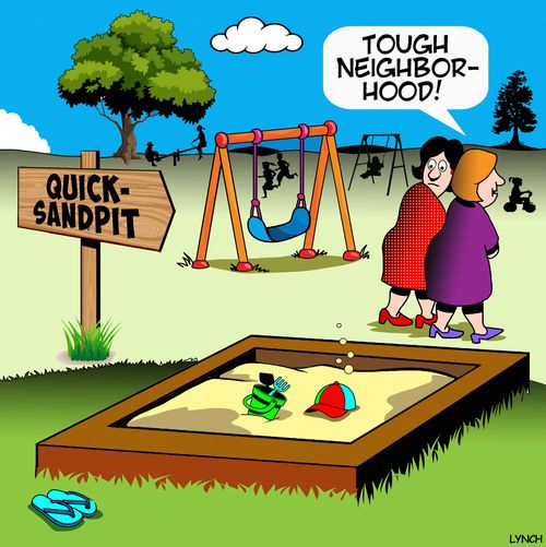 "Tough neighbourhood!"