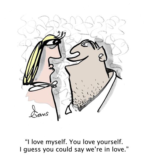 "I love myself. You love yourself. I guess you could say we're in love."