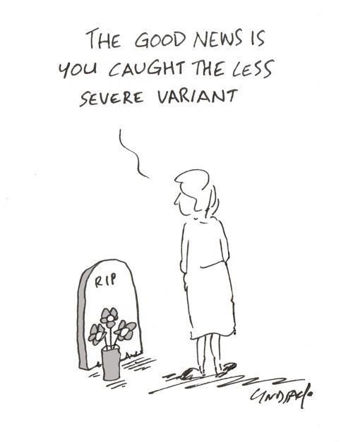"The good news is you caught the less severe variant."