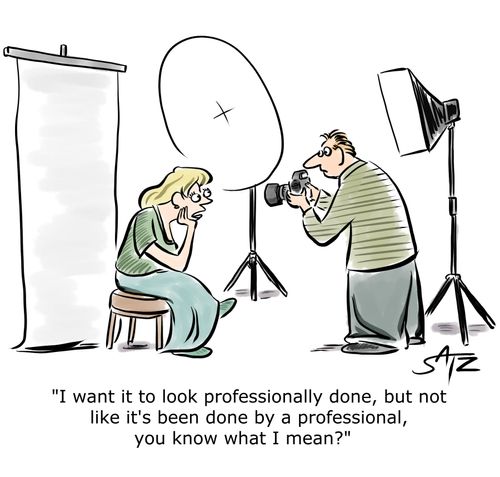 "I want it to look professionally done, but not like it's been done by a professional, you know what I mean?"