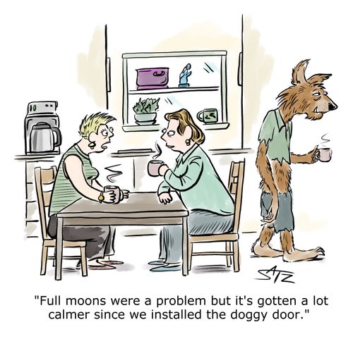 "Full moons were a problem but it's gotten a lot calmer since we installed the doggy door."