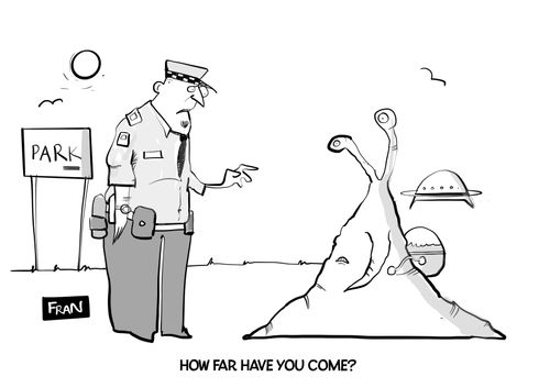 "How far have you come?"