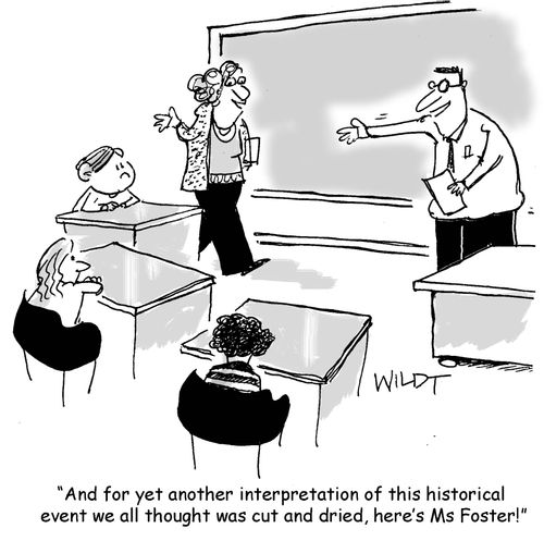 "And for yet another interpretation of this historical event we all thought was cut and dried, here's Ms Foster!"