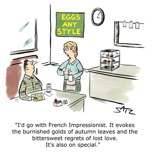 "I'd go with French Impressionist. It evokes the burnished golds of autumn leaves and the bittersweet regrets of lost love. It's also on special."