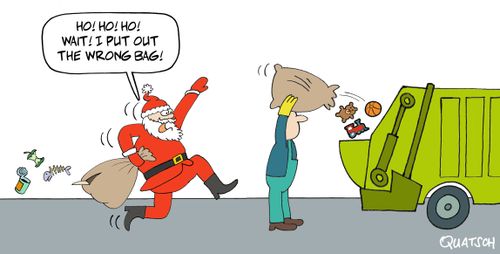 "Ho! Ho! ho! Wait! I put out the wrong bag!"