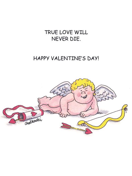 True Love Will Never Die. Happy Valentine's Day!