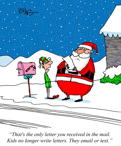 "That's the only letter you received in the mail. Kids no longer write letters. They email or text."