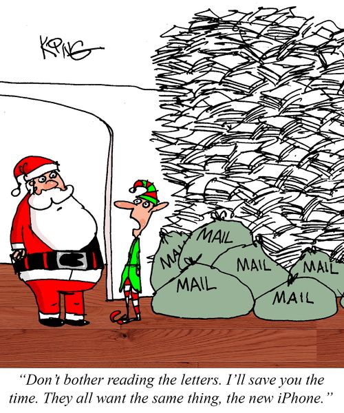 "Don't bother reading the letters. I'll save you the time. They all want the same thing, the new iPhone."