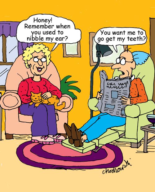 "Honey! Remember when you used to nibble my ear?"