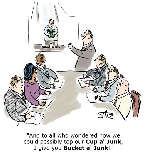 "And to all who wondered how we could possibly top our Cup a' Junk, I give you Bucket a' Junk!"