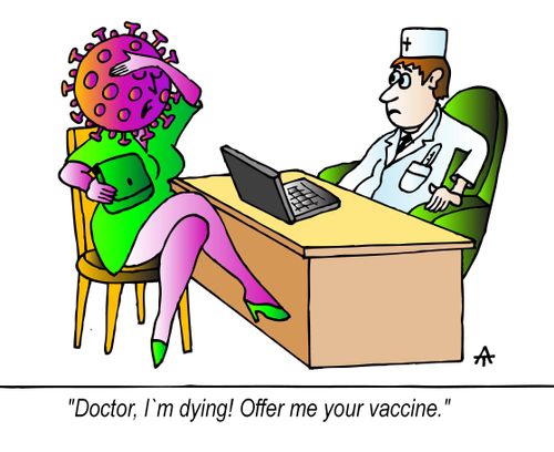 "Doctor, I'm dying! Offer me your vaccine."