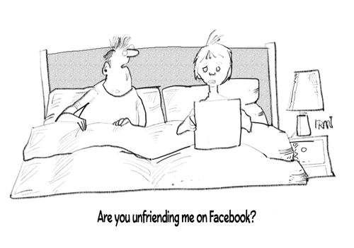 "Are you unfriending me on Facebook?"