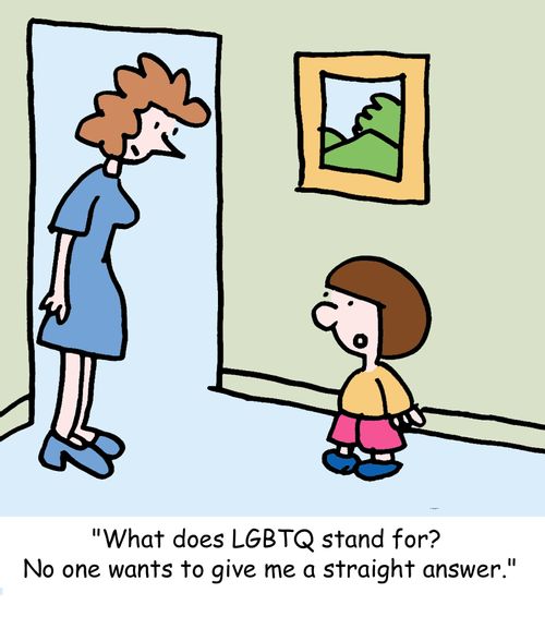 "What does LGBTQ stand for? No one wants to give me a straight answer."
