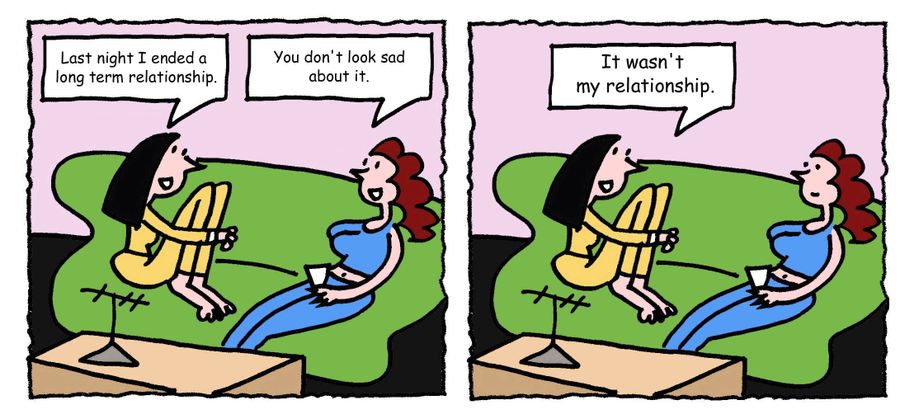 "Last night I ended a long term relationship."