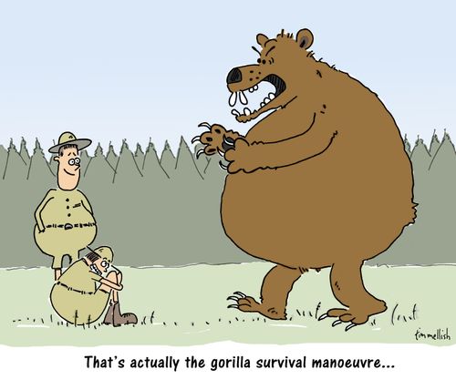 That's actually the gorilla survival manoeuvre. . .