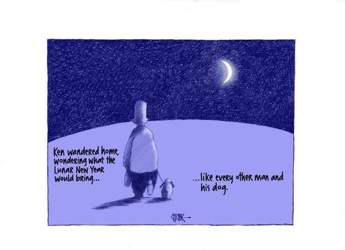 Ken wandered home wondering what the lunar new year would bring. . . like every other man and his dog.