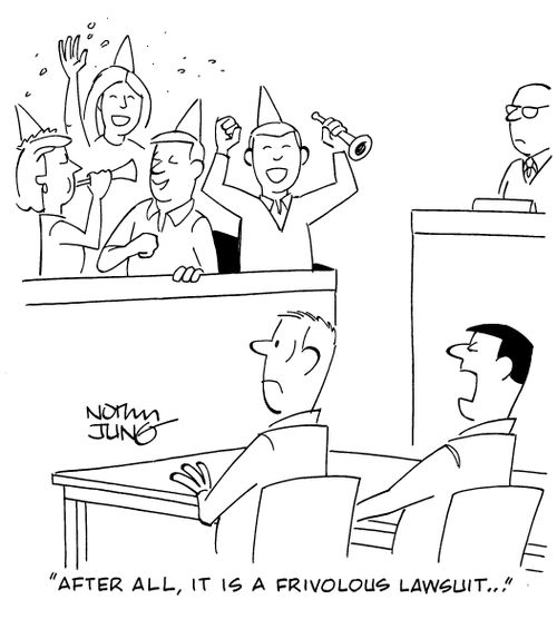 "After all, it is a frivolous lawsuit..."