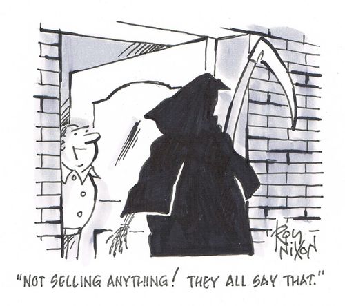 "Not selling anything! They all say that."