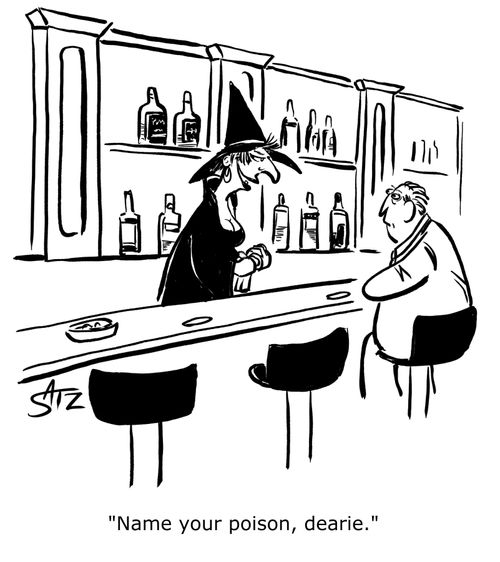 "Name your poison, dearie."