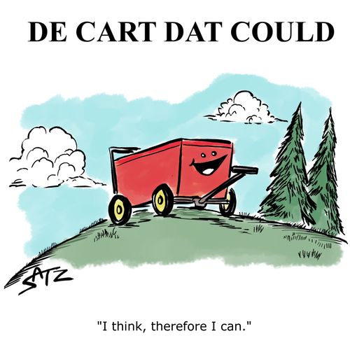"I think, therefore I can."