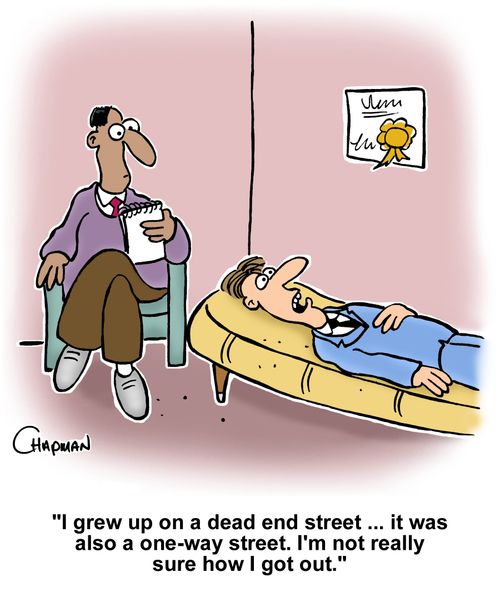"I grew up on a dead end street. . . it was also a one-way street. I'm not really sure how I got out."