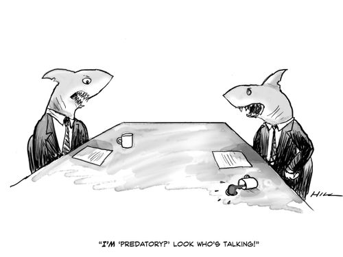 "I'm 'predatory?' Look who's talking!"