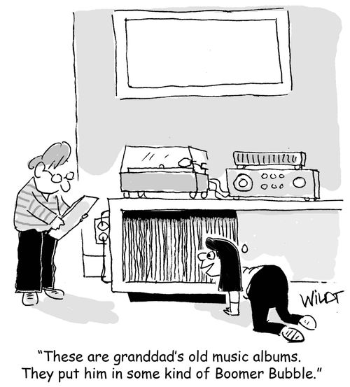 "These are granddad's old music albums. They put him in some kind of Boomer Bubble."