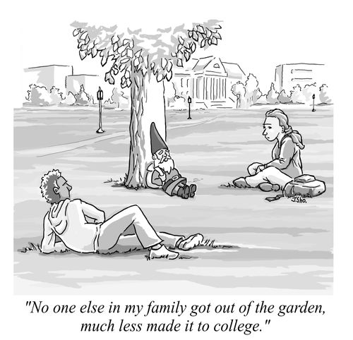 "No one else in my family got out of the garden, much less made it to college."