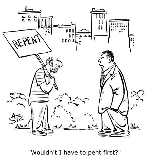 "Wouldn't I have to pent first?"