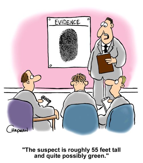 "The suspect is roughly 55 feet tall and quite possibly green."