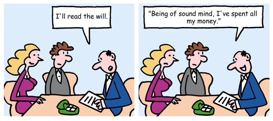 "I'll read the will."