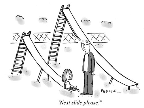 "Next slide please."