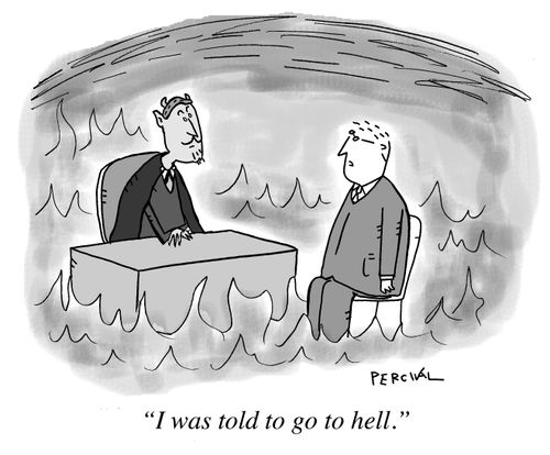 "I was told to go to hell."