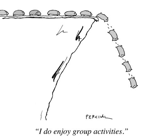 "I do enjoy group activities."