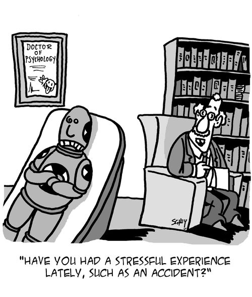  "Have you had a stressful experience lately, such as an accident?"