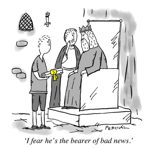 "I fear he's the bearer of bad news."