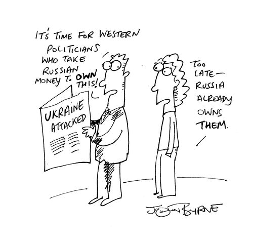 "It's time for western politicians who take Russian money to own this."