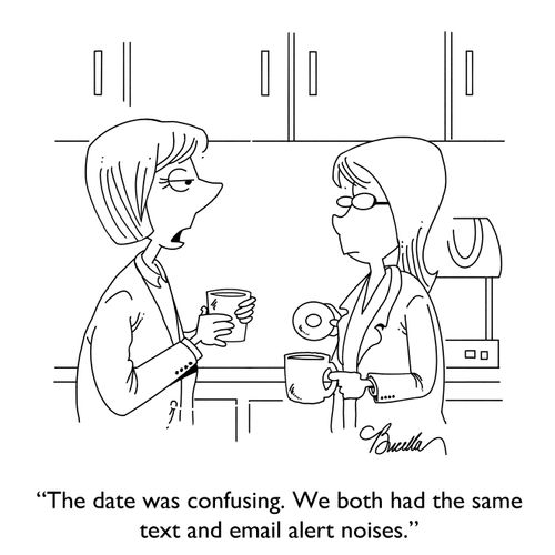 "The date was confusing. We both had the same text and email alert noises."