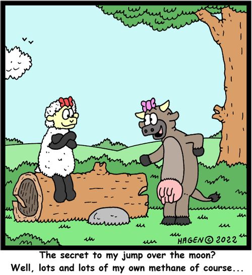 "The secret to my jump over the moon? Well, lots and lots of my own methane of course..."
