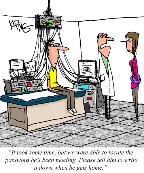 "It took some time, but we were able to locate the password he's been needing. Please tell him to write it down when he gets home."
