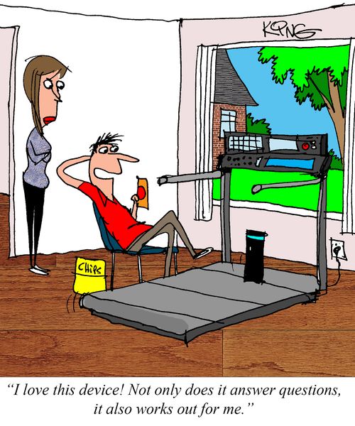 "I love this device! Not only does it answer questions, it also works out for me."