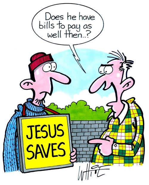 "Does he have bills to pay as well then..?"