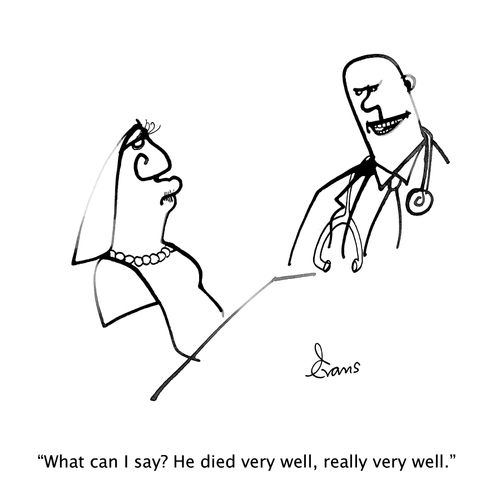 "What can I say? He died very well, really very well."